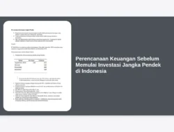 Perencanaan Keuangan Sebelum Memulai Investasi Jangka Pendek di Indonesia