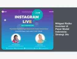 Mitigasi Risiko Investasi di Pasar Modal Indonesia: Strategi Jitu