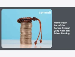 Membangun Portofolio Saham Syariah yang Kuat dan Tahan Banting