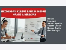 Belajar Investasi Saham Syariah Secara Online: Kursus Gratis dan Berbayar