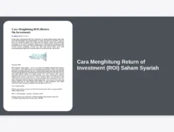 Cara Menghitung Return of Investment (ROI) Saham Syariah