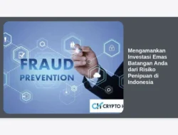Mengamankan Investasi Emas Batangan Anda dari Risiko Penipuan di Indonesia