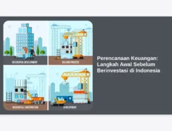 Perencanaan Keuangan: Langkah Awal Sebelum Berinvestasi di Indonesia