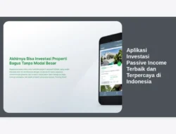 Aplikasi Investasi Passive Income Terbaik dan Terpercaya di Indonesia