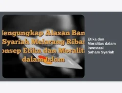 Etika dan Moralitas dalam Investasi Saham Syariah