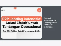 Strategi Investasi P2P Lending untuk Pemula di Indonesia