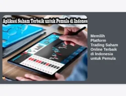 Memilih Platform Trading Saham Online Terbaik di Indonesia untuk Pemula