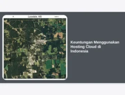 Keuntungan Menggunakan Hosting Cloud di Indonesia