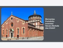 Memantau Portofolio Investasi Secara Berkala dan Efektif