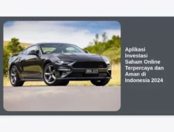 Aplikasi Investasi Saham Online Terpercaya dan Aman di Indonesia 2024