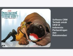 Software CRM Terbaik untuk UKM di Indonesia: Perbandingan dan Rekomendasi