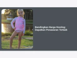 Bandingkan Harga Hosting: Dapatkan Penawaran Terbaik