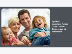 Aplikasi Investasi Reksa Dana Online Terpercaya di Indonesia