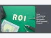 Cara Menghitung Return on Investment (ROI) Investasi Properti