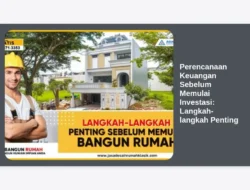 Perencanaan Keuangan Sebelum Memulai Investasi:  Langkah-langkah Penting