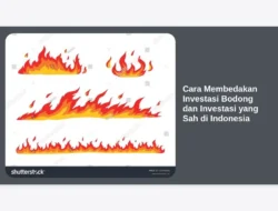 Cara Membedakan Investasi Bodong dan Investasi yang Sah di Indonesia