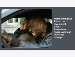 Membandingkan Return on Investment (ROI) Reksadana Pasar Uang dan Investasi Lainnya