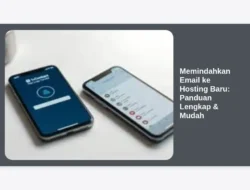 Memindahkan Email ke Hosting Baru: Panduan Lengkap & Mudah
