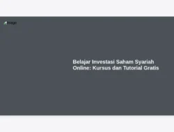 Belajar Investasi Saham Syariah Online: Kursus dan Tutorial Gratis
