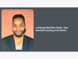 Lindungi Website Anda: Tips Memilih Hosting Anti DDoS