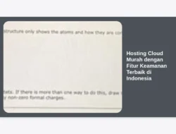 Hosting Cloud Murah dengan Fitur Keamanan Terbaik di Indonesia