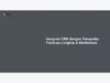 Integrasi CRM dengan Tokopedia: Panduan Lengkap & Manfaatnya