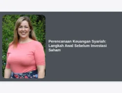 Perencanaan Keuangan Syariah: Langkah Awal Sebelum Investasi Saham