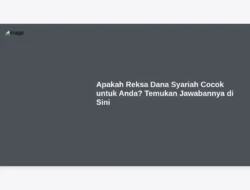 Apakah Reksa Dana Syariah Cocok untuk Anda? Temukan Jawabannya di Sini