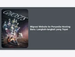 Migrasi Website ke Penyedia Hosting Baru: Langkah-langkah yang Tepat