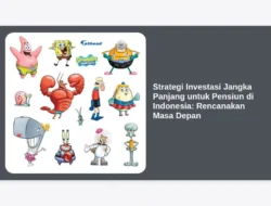 Strategi Investasi Jangka Panjang untuk Pensiun di Indonesia: Rencanakan Masa Depan