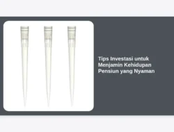 Tips Investasi untuk Menjamin Kehidupan Pensiun yang Nyaman