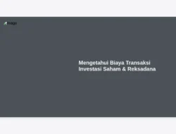 Mengetahui Biaya Transaksi Investasi Saham & Reksadana