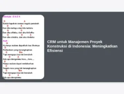 CRM untuk Manajemen Proyek Konstruksi di Indonesia:  Meningkatkan Efisiensi