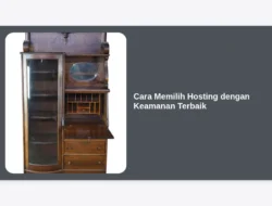 Cara Memilih Hosting dengan Keamanan Terbaik