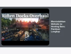 Memindahkan Website ke Hosting Baru: Panduan Lengkap